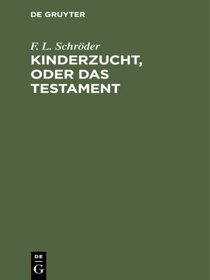 cover image of Kinderzucht, oder Das Testament